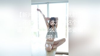  漂亮巨乳女友 貌似来月事了 被弯吊男友深喉操嘴 各种姿势爆菊花 最后内射