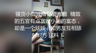 天天被爆乳小姨子女上位疯狂中出 我的精液已榨干求解放