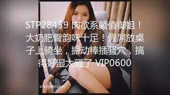 巨乳御姐~!【超美童颜巨乳 极品骚骚】超骚诱惑~道具抽插~出水流浆【48v】 (19)