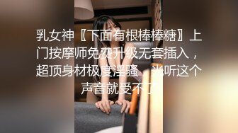 纸箱厂再遇加班蓝纱裙白高跟女神妹,两片嫩唇擦了数十下毛揪掉了