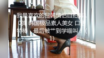  监控破解偷拍 极品美女和男友酒店开房洗澡啪啪啪