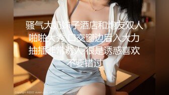 推特极品反差婊 爱丝袜女神的 VIVIAN姐 2022最新定制啪啪两部