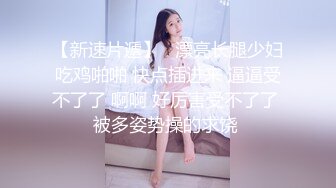 7-31小马寻花第一场约啪丰满美女，两炮干到腿发软