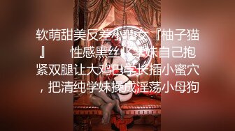  AI高清2K修复91沈先生，第二场，00后小萝莉体验性爱快感，主动按摩撒娇求插