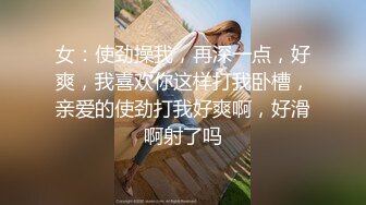 带你技师按摩 制服短裙少妇按摩调情 再叫一个一起服务