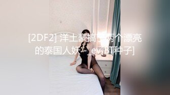 胸罩紧身裤白袜骚女友口爆