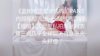 高挑模特级别身材的甜美女神，大家都喜欢的妖艳小贱货