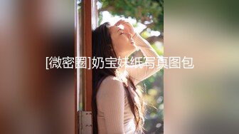 2023-12-26酒店偷拍 甜美气质极品女的每个动作都充满了优雅