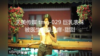 最新91超人气极品颜值小江疏影完美露脸  多乙  边自拍边挨艹爆干美穴超多白带 极射浓稠精液