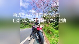 女神极品女友，颜值界的扛把子，先爬下给细腻口交，无套后入