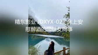 【极品性爱❤️精品泄密】 最新反差婊《14》性爱私拍流出❤️十七为网红女神出镜 淫乱女神性爱升级版