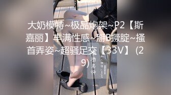 热恋中的小情侣衣服没脱就开干，后入狂顶