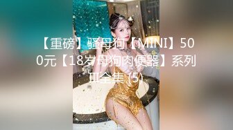 《情侣泄密大礼包》多位美女良家出镜美女如云